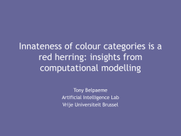 Innateness of colour categories is a red herring: insights from