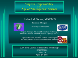 Surgeon Responsibility in the Age of “Outrageous” Science