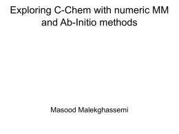 Exploring C-Chem with numeric MM and Ab