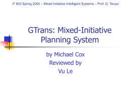 GTrans: Mixed-Initiative Planning System