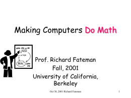 Making Computers Do Math - University of California, Berkeley