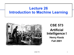 573 lecture 25 - intro learning