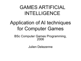 Application of AI techniques for Computer Games