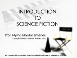 INTRODUCTION TO SCIENCE FICTION