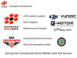 Serving the Commercial Drone Market with Full Service!