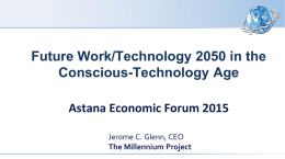 Future Work/Technology 2050 in the Conscious