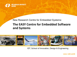the EASY centre for embedded software and systems