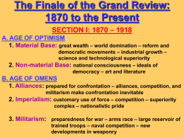 The Finale of the Grand Review: 1870 to the Present