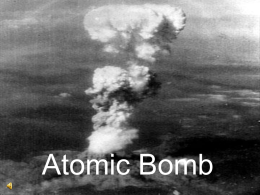 The Atomic Bomb PPT