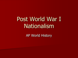 Post WW I Nationalism