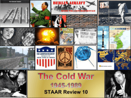 EOC/STAAR Review 10 Cold War