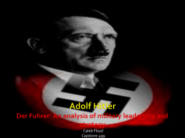 Adolf Hitler Der Fuhrer: Real genius, or deranged madman