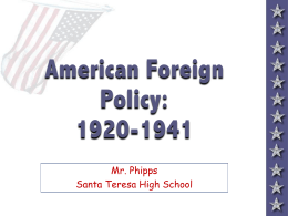 American Foreign Policy in the 1920s & 1930s