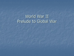 World War II Prelude to Global War