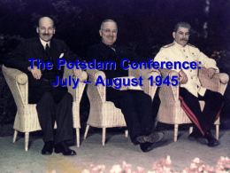 The Potsdam Conference: July – August 1945