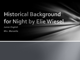 Historical Background for Night by Elie Wiesel