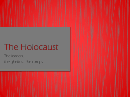 The Holocaust - McCullough Junior High School