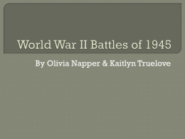 World War II Battles of 1945
