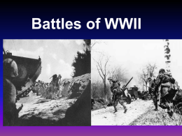 Battles of WWII - Greater Victoria School District