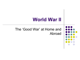 World War II at Home and Abroad