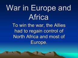 War in Europe and Africa