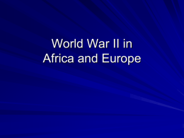 The War in Africa and Europe