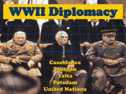 WWII Diplomacy - Gwendolyn Brooks College Preparatory Academy