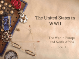 The United States in WWII - Mr. Nichol's History Hotline