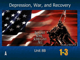 Depression, War, and Recovery