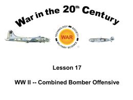 17: WW II : Combined Bomber Offensive