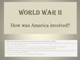 World War II How was America involved?