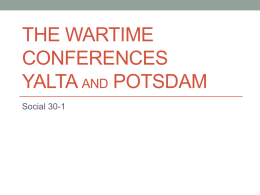 goals of the wartime conferences