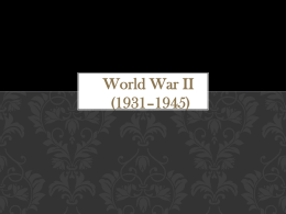 World War II (1931–1945)