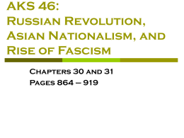 AKS 46: Russian Revolution, Asian Nationalism, and Rise of Fascism