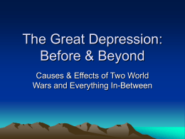 The Great Depression: Before & Beyond PowerPoint
