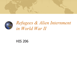 Refugees & Alien Internment in World War II