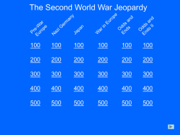 American_History_Ch_10_files/WWII Jeopardy