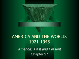 chapter 27 america and the world, 1921-1945