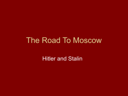 Battle of Moscow and Stalingrad