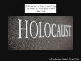 Condensed Holocaust PowerPoint