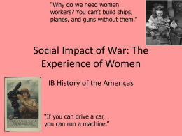 Social Impact of War Women - George Washington High School