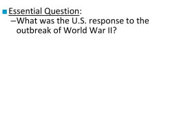 2 American Reactions to the Outbreak of WW2