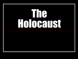 The Holocaust - HRSBSTAFF Home Page