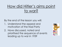 How did Hitler`s aims point to war?