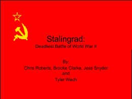 Stalingrad: Deadliest Battle of World War II