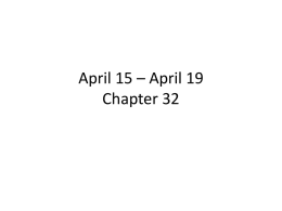 April 15 – April 19 Chapter 32
