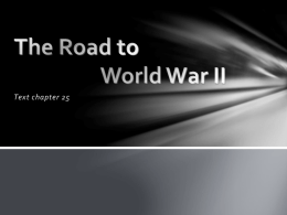 Ch. 25 and the Road to World War II MK