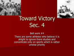 Toward Victory Sec. 4