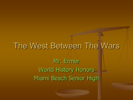 The West Between The Wars - Miami Beach Senior High School