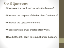 Ch. 14 Sec. 5 Results/Effects of WWII